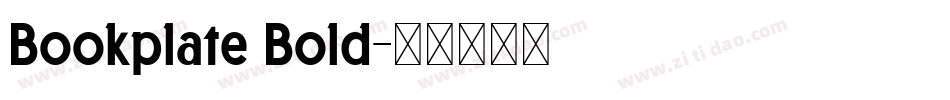 Bookplate Bold字体转换